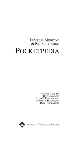 【中古】 Physical Medicine &amp; Rehabilitation Pocketpedia/LIPPINCOTT RAVEN/Howard Choi 1742583923?v=1