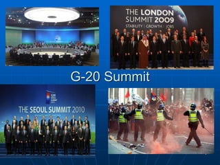 1
G-20 Summit
 