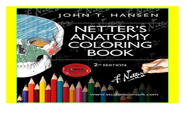 Download Netter's Anatomy Coloring Book: with Student Consult ...