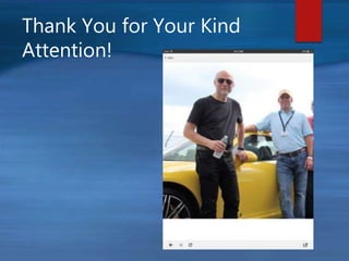 Thank You for Your Kind
Attention!
 