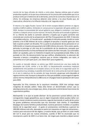 2
recorte de los tipos oficiales de interés a corto plazo. Buenas noticias para el sector
productivo español, en lo que to...