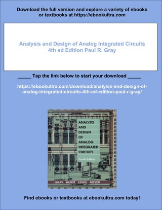 Analysis and Design of Analog Integrated Circuits 4th ed Edition