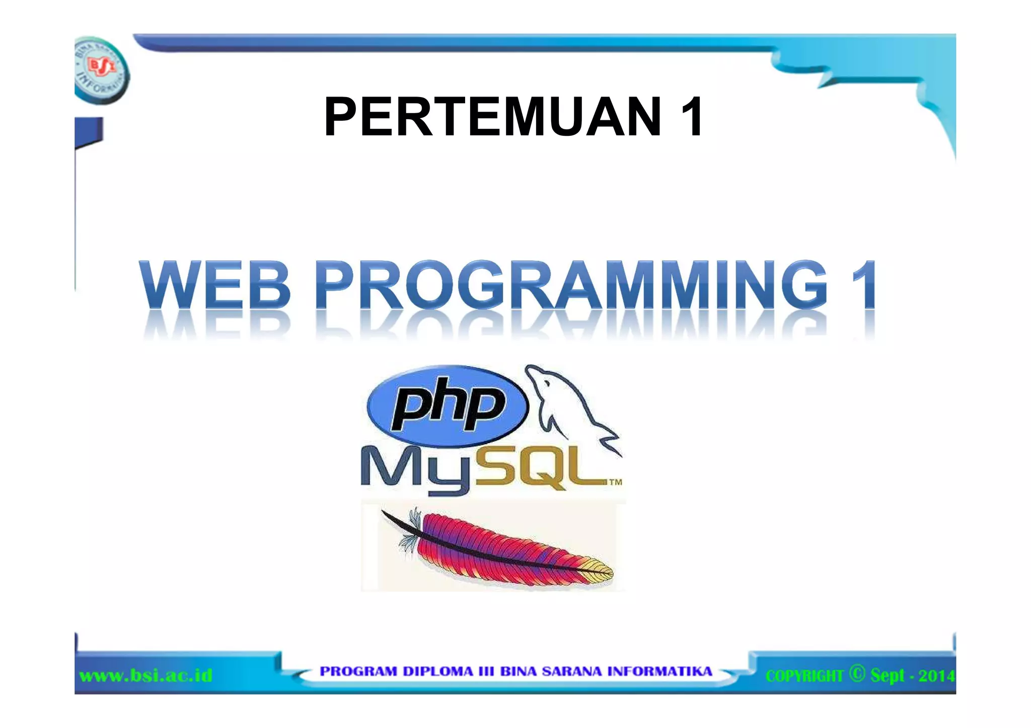 PERTEMUAN 1
 