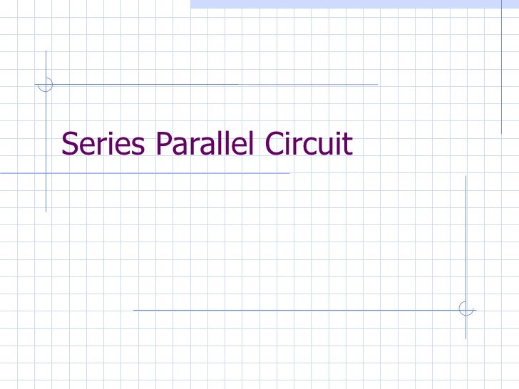 7260323 Ohms Law Series Parallel Circuit