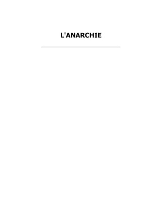 L'ANARCHIE
 
