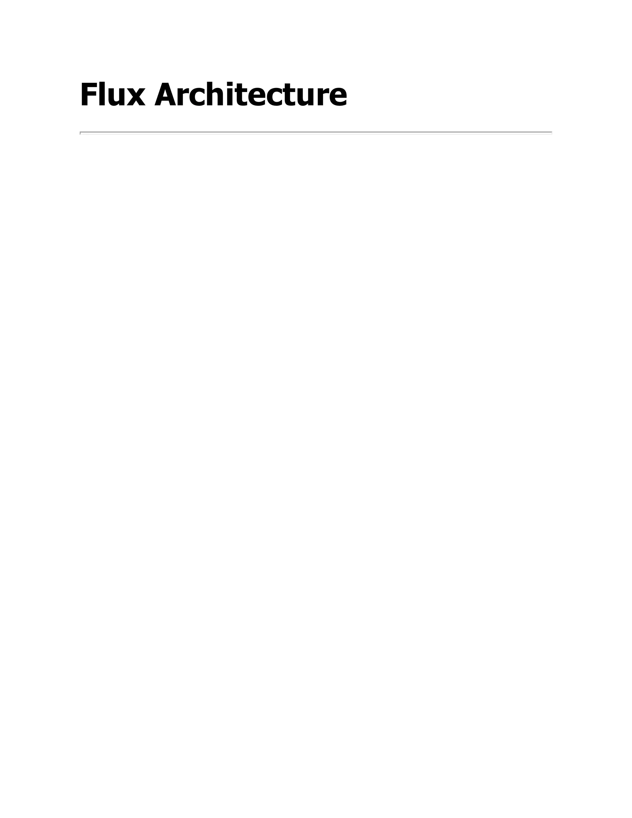 Flux Architecture
 