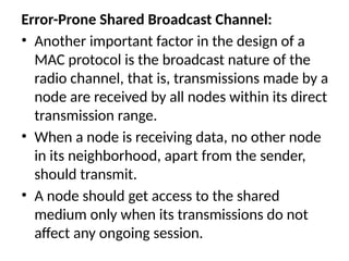 Challenges and Considerations in Designing MAC Protocols for Ad Hoc ...
