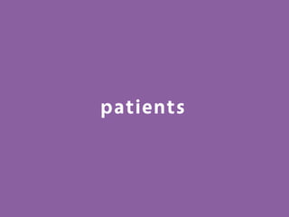 patients
 