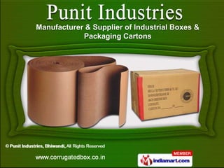 Manufacturer & Supplier of Industrial Boxes &
            Packaging Cartons
 