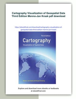 Cartography Visualization of Geospatial Data Third Edition Menno-Jan ...
