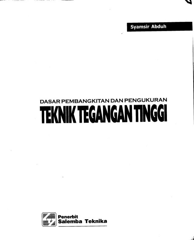 dasar pembangkit dan pengukuran teknik tegangan tinggi dasar pembangkit dan pengukuran teknik tegangan tinggi
