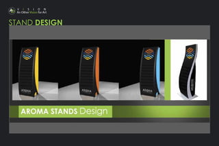 STAND DESIGN
 