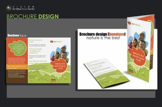 BROCHURE DESIGN
 