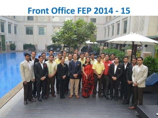 Front Office FEP 2014 - 15
 