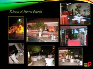 Private at Home Events
 