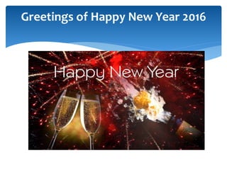 Greetings of Happy New Year 2016
 
