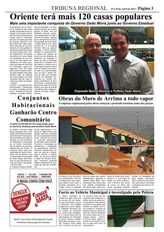 TRIBUNA REGIONAL
} ~  €  ‚ ƒ „ … † ‡ ˆ ‰ Š ‹  ˆ † ˆ Œ ˆ  „ … Ž
‹ ˆ ‡ ˆ } ~  † ‡ ˆ ‡ „   ˆ ‘ † Š  ˆ
†  … †  ’ ~ ‡ †  „ “ … „  † … ‚ † ‡ † ” † Ž
ƒ ‚  † •  ˆ „ – ˆ — ˜ † ‹ ™ ‚ † ‡ „ š „ Ž
~ „ ‹  ˆ   ‚ — „ ‹  ˆ ” † ƒ ‚  † “ ‚ ˆ ‹ †  „
› … ƒ † ‹ ˆ ˜ … „  œ † “ ˆ ‹ ~  … Š •  ˆ
‡ „ — † ‚ ~  ž Ÿ “ † ~ † ~ ˜ ˆ ˜ Š  † … „ ~
„ —   … ‚ „ ‹  „ ¡  „ ¢ Š ‹ ‡ ˆ ˆ ˜ … „ Ž
£
„ ‚  ˆ š † ‡ ˆ ¤ ¥ … ‚ ~ ¦ „ ~  † ‚ — ˜ ˆ … Ž
 † ‹  „ “ ˆ ‹ § Š ‚ ~  † ~ „ ‡ „ Š ˜ „  ˆ
„ — ˜ „ ‹ ™ ˆ ‡ † ‹ ˆ  † ¢ „ ~   ˆ „ —
~ ˆ  Š “ ‚ ˆ ‹ † … ˜ … ˆ ƒ  „ — † ~ † ‹  ‚ ¢ ˆ ~
‡ „ ‹ ˆ ~ ~ † “ ‚ ‡ † ‡ „ “ ˆ — ˆ ˆ ‡ ’ Ž
¨
“ ‚  ™ † ƒ ‚  † “ ‚ ˆ ‹ †  © ™ €  „ — ˜ ˆ ~
‹  ˆ  „ — ˆ ~ „ — ‹ ˆ ~ ~ † “ ‚ ‡ † ‡ „
Š —  † ‹ • † — „ ‹  ˆ ‡ „ Š — ‹ ˆ  ˆ
ƒ † ‚ … … ˆ ¦ „ — ‹ ˆ ~ ~ † ¢ „ ~   ˆ „ ‹ Ž
 … „ ¢ † … „ — ˆ ~ † ~ “ † ~ † ~ ˜ ˆ ˜ Š Ž
 † … „ ~ § Š „ „ ~   ˆ „ —
£
† ~ „
¨
‹ † 
‡ „ “ ˆ ‹ ~  … Š •  ˆ „ † ¢ ˆ … † “ ˆ ‹ Ž
~ „ ¢ Š ‚ — ˆ ~ — † ‚ ~  ž Ÿ “ † ~ † ~
˜ † … †   … ‚ „ ‹  „ ¦ „ ~  † — ˆ ~
£
ˆ “ † ‹ Ž
‡ ˆ ‹ ˆ ~ ~ ˆ  … † ƒ †  ™ ˆ ˜ † … † ˜ ˆ ‡ „ …
†  „ ‹ ‡ „ …  ˆ ‡ † ~ † ~ ˜ „ ~ ~ ˆ † ~
„ — ‹ ˆ ~ ~ † “ ‚ ‡ † ‡ „ „ “ ˆ — „ ~  †
“ ˆ ‹ § Š ‚ ~  †  „ … „ — ˆ ~ — † ‚ ~
£
† Ž
— ª  ‚ † ~ § Š „ ~ † ‚ …  ˆ ‡ ˆ †  Š ¢ Š „  «
¬
†
¨
… — ˆ Š ¡
­ – š ” › Ž – ˆ — ˜ † ‹ ™ ‚ † ‡ „ š „ Ž
~ „ ‹  ˆ   ‚ — „ ‹  ˆ ” † ƒ ‚  † “ ‚ ˆ ‹ † 
„ › … ƒ † ‹ ˆ ‡ ˆ } ~  † ‡ ˆ ‡ „   ˆ
‘ † Š  ˆ Ž „ — ˜ … „ ~ † ‡ ˆ Œ ˆ  „ … ‹ ˆ
} ~  † ‡ Š †  ¦  ‚ ‹ “ Š  † ‡ † ®  „ “ … „ Ž
 † … ‚ † ‡ † ” † ƒ ‚  † •  ˆ ¦ ’ ˆ — † ‚ ˆ …
† ¢ „ ‹  „ ˜ … ˆ — ˆ  ˆ … ‡ „ — ˆ … † ‡ ‚ †
˜ ˆ ˜ Š  † … ‹ ˆ ¯ … † ~ ‚  ¡ ° „ — ˜ ˆ …
¨
‹ †  ‚ ‡ † ‡ „ „ ± „ “ Š  † … ˜ … ˆ ¢ … † Ž
— † ~ ™ † ƒ ‚  † “ ‚ ˆ ‹ † ‚ ~ „ —  ˆ ‡ ˆ ˆ
 „ … … ‚  ¥ … ‚ ˆ ‡ ˆ } ~  † ‡ ˆ ¦  ˆ   † ‡ ˆ ~
˜ † … † ˆ †  „ ‹ ‡ ‚ — „ ‹  ˆ „ ± “  Š ~ ‚  ˆ
‡ † ˜ ˆ ˜ Š  † •  ˆ ‡ „ ƒ † ‚ ± † … „ ‹ ‡ †
Ž †  „ ‹ ‡ „
£
† — ª  ‚ † ~ “ ˆ — … „ ‹ ‡ †
‹ †
£
† ‚ ± † ‡ „  †  Ÿ ~ †  € … ‚ ˆ ~
— ª ‹ ‚ — ˆ ~ ¡ ­  ’ — ‡ „ ˜ … ˆ ‡ Š ² ‚ …
— ˆ … † ‡ ‚ † ~ ¦ † – š ” ›  † — ƒ ’ —
‚ ‹  „ …  ’ — ‹ ˆ ‡ „ ~ „ ‹  ˆ   ‚ — „ ‹ Ž
 ˆ Š … ƒ † ‹ ˆ ‡ † ~ “ ‚ ‡ † ‡ „ ~ ¦ ‡ „
† “ ˆ … ‡ ˆ “ ˆ — † ~ ‡ ‚ … „  … ‚ ² „ ~ ‡ †
 „ “ … „  † … ‚ † ‡ † ” † ƒ ‚  † •  ˆ „
‡ „ ~  †  „ ² ˜ † … † † … „ †  ‚ ² † •  ˆ
‡ „ ~  † ˆ ƒ … † ¦ † ˜ … „
£
„ ‚  Š … †  „ … €
§ Š „ † ‡ § Š ‚ … ‚ … ˆ  „ … … „ ‹ ˆ ˜ † … † †
“ ˆ ‹ ~  … Š •  ˆ ‡ † — „ ~ — † ¦ „ ~  „ ’
— † ‚ ~ Š — ‡ „ ~ †
¨
ˆ † ~ „ …  „ ‹ “ ‚ Ž
‡ ˆ ˜ „  † ‹ ˆ  † † ‡ — ‚ ‹ ‚ ~  … † •  ˆ
Š — †  „ ² § Š „ ˆ — „ ~ — ˆ ‡ „ Ž
 „ … € ~ „ … ˜ † ¢ ˆ “ ˆ — … „ “ Š … ~ ˆ ~
˜ … ¥ ˜ … ‚ ˆ ~ ‡ † ˜ … „
£
„ ‚  Š … † © „ ‹ Ž
 … † … „ — ˆ ~ „ — “ ˆ ‹  †  ˆ “ ˆ —
†  ¢ Š ‹ ~ ˜ … ˆ ˜ … ‚ „  € … ‚ ˆ ~ ‡ „  „ … … †
‡ „   … ‚ „ ‹  „ „ ‹ „ ¢ ˆ “ ‚ † … „ — ˆ ~
„ ~  † ~  „ … … † ~ ¦ „ ~  † ’ “ ˆ —  ˆ ‡ †
“ „ …  „ ² † Š — † ˆ ƒ … † ‡ „ ¢ … † ‹ ‡ „
‚ — ˜ ˆ …  ³ ‹ “ ‚ † ˜ † … † ˆ ‡ „ ~ „ ‹  ˆ  Ž
 ‚ — „ ‹  ˆ ‡ „ ‹ ˆ ~ ~ † “ ‚ ‡ † ‡ „ «
¬
“ ˆ ‹ “  Š ‚ Š ¡
A empresa responsável pelas obras começou e pretende terminar antes dos prazos
´ µ ¶ · ¸ µ ¹ ¶ º » ¼ ¶ ¹ ½ ¸ ¼ ¼ ¾ º ¶
¿
» ½ À ¶ µ µ ¾ · ¾ Á ¾ Â ¸ ¼ Ã ¶ ¶ Â Ä ¼ º ¾ Å ¶
½ ½ Å Â ¼ ½ Æ ¸ ¹ ¸ µ Ç ¸ µ ¸ µ À ¶ À » È
Á ¸ ¼ ½ µ ½ µ Â Ã ¶ É Â ¶ ¹ ¶ Ê ¸ À ¶ ¼ Ë ¸
½ º À ¼ ½ µ ¸ Ê ½ Å Ç ½ ¹ ¶ ¼ ¸ ¹ ¸ Á ¾ È
Ç ¾ Â ¸ Ì Ã ¶ ¾ Å ¾ Ç ¾ ¶ » ½ À ¼ ½ Â ½ Å ¹ ½
Â ½ ¼ º ¾ Å ¸ ¼ ¸ Å Â ½ µ ¹ ¶ µ À ¼ ¸ Í ¶ µ
½ µ Â ¸ · ½ Á ½ Ç ¾ ¹ ¶ µ Î Ï ½ Æ » Å ¹ ¶ ¶
À ¼ ½ Ð ½ ¾ Â ¶ Ñ ¸ ¹ ¶ Ò Ó ¼ ¾ µ Ô À ½ Á ¶
¸ Å ¹ ¸ º ½ Å Â ¶ ¹ ¸ µ ¶ · ¼ ¸ µ Ç ¼ ½ ¾ ¶
¿
» ½ ½ µ Â ¸ ¼ Ã ¶ Ç ¶ º À Á ½ Â ¸ ¹ ¸ µ
½ º Â ½ º À ¶ Õ Ö · ¾ Á Ë ½ µ Â ¾ Ê ½ Ê ¾ µ ¾ È
Â ¸ Å ¹ ¶ ¸ µ ¶ · ¼ ¸ µ À ¸ ¼ ¸ ¸ Ç ¶ º È
À ¸ Å Õ ¸ ¼ ½ Ê ¾
¿
» ½ ½ µ Â Ã ¶ Ð ¸ È
Í ½ Å ¹ ¶ » º Ó Â ¾ º ¶ Â ¼ ¸ · ¸ Á Õ ¶ × Î
Ø ¶ º ¶ Â Ä ¼ º ¾ Å ¶ ¹ ¶ µ º » ¼ ¶ µ
¹ ½ ¸ ¼ ¼ ¾ º ¶ ¸ µ ¶ · ¼ ¸ µ ¹ ¸ µ
Ç ¸ µ ¸ µ À ¶ À » Á ¸ ¼ ½ µ À ¶ ¹ ½ ¼ Ã ¶
¼ ½ Ç ½ · ½ ¼ ¸ µ ¾ Å µ Â ¸ Á ¸ Ì Ù ½ µ ¹ ½
Ö Æ » ¸ Ë ½ µ Æ ¶ Â ¶ Ë À ¸ Ê ¾ º ½ Å Â ¸ È
Ì Ã ¶ ½ » ¼ · ¸ Å ¾ µ º ¶
¿
» ½ À ¼ ½ Ç ¾ È
µ ¸ º À ¸ ¼ ¸ µ ½ ¼ ½ º Ç ¶ Å Ç Á » Ú ¹ ¸ µ
½ ½ Å Â ¼ ½ Æ » ½ µ ¸ ¶ µ Ð » Â » ¼ ¶ µ º ¶ È
¼ ¸ ¹ ¶ ¼ ½ µ Î
Û Ü Ý Þ ß à á Ý â ã ä å å æ ç è é ê ç ë ê ì í î ç ï ð à á à ñ î ì ð ê
à ê ò ê Ü Ý Þ ì ê ó ï ð à á î à è ô Ý è ê ô Þ Ý é Ý ç ð ê õ à á ê ö ÷ Þ ç ï
  ˜ … „
£
„ ‚  ˆ — Š ‹ ‚ “ ‚ ˜ †  š † ‡ ˆ
¤ ¥ … ‚ ~ “ ˆ ‹ § Š ‚ ~  ˆ Š ‰ Š ‹  ˆ ®  „ Ž
“ … „  † … ‚ † ‡ „ } ~  † ‡ ˆ ‡ † ” † ƒ ‚  † Ž
•  ˆ †  … †  ’ ~ ‡ ˆ ‘ … ˆ ¢ … † — † } ~ Ž
˜ „ “ ‚ †  ‡ „ ¤ „  ™ ˆ … ‚ † ~ ø ‘ } ¤ ù ˆ
“ ˆ ‹  œ ‹ ‚ ˆ ‹ ˆ  †  ˆ … ‡ „ ú û ž Ÿ Ÿ
— ‚  ‡ „ ~  ‚ ‹ † ‡ ˆ ~ ® “ ˆ ‹ ~  … Š •  ˆ
‡ „ Š — – „ ‹  … ˆ – ˆ — Š ‹ ‚  € … ‚ ˆ
§ Š „ ‚ … € †  „ ‹ ‡ „ … ˆ ~ “ ˆ ‹ ‰ Š ‹  ˆ ~
™ † ƒ ‚  † “ ‚ ˆ ‹ † ‚ ~ ‡ „   … ‚ „ ‹  „ ¡ © ­
“ ˆ ‹ § Š ‚ ~  † ‡ „ ~  †  „ … ƒ † ˜ † … †
“ ˆ ‹ ~  … Š •  ˆ ‡ ˆ – „ ‹  … ˆ – ˆ — Š Ž
‹ ‚  € … ‚ ˆ  „ ‚ ˆ ‡ „ „ ‹ “ ˆ ‹  … ˆ “ ˆ —
† ‹ „ “ „ ~ ~ ‚ ‡ † ‡ „ ‡ † ˜ ˆ ˜ Š  † •  ˆ
‡ „ ‹ ˆ ~ ~ † “ ‚ ‡ † ‡ „ ¦ † ~ ~ ‚ —  „ … „ Ž
— ˆ ~ Š —  Š ¢ † … ‡ „ ¢ … † ‹ ‡ „ ˜ … ˆ Ž
 „ ‚  ˆ ˜ † … †  ˆ ‡ † † ˜ ˆ ˜ Š  † •  ˆ «
¬
†
¨
… — ˆ Š š † ‡ ˆ ¡
  ‘ … ˆ ¢ … † — † } ~ ˜ „ “ ‚ †  ‡ „ ¤ „ Ž
 ™ ˆ … ‚ † ~ ” † ƒ ‚  † “ ‚ ˆ ‹ † ‚ ~ „ › … Ž
ƒ † ‹ † ~
£
ˆ ‚ ‡ „ ~ „ ‹  ˆ   ‚ ‡ ˆ ˜ † … †
¢ † … † ‹  ‚ … — „  ™ ˆ … „ ~ “ ˆ ‹ ‡ ‚ • ü „ ~
‡ „  ‚ ‡ † ® ˜ ˆ ˜ Š  † •  ˆ ‡ „ ƒ † ‚ ± †
… „ ‹ ‡ † ¦ — ˆ … † ‡ ˆ … † „ — ƒ † ‚ … … ˆ ~
ˆ Š “ ˆ ‹ ‰ Š ‹  ˆ ~ ™ † ƒ ‚  † “ ‚ ˆ ‹ † ‚ ~
‡ „ ‚ ‹  „ … „ ~ ~ „ ~ ˆ “ ‚ †  „ ± ‚ ~  „ ‹  „ ¡
‘ … ˆ — ˆ  „ † ‚ — ˜  † ‹  † •  ˆ ‡ „
‚ ‹
£
… † „ ~  … Š  Š … † ¦ ‚ — ˜  † ‹  † •  ˆ
‡ „ „ § Š ‚ ˜ † — „ ‹  ˆ ~ “ ˆ  „  ‚  ˆ ~ ¦
— „  ™ ˆ … ‚ † ~ ™ † ƒ ‚  † “ ‚ ˆ ‹ † ‚ ~ ˜ ˆ …
— „ ‚ ˆ ‡ „ … „
£
ˆ … — † „ † — ˜  ‚ † Ž
• ü „ ~ „ „ ~  ª — Š  ˆ ® ‚ — ˜  † ‹ Ž
 † •  ˆ ‡ „ ~ „ …  ‚ • ˆ ~ ˜ ý ƒ  ‚ “ ˆ ~
„ † • ü „ ~ ‡ „ ‚ ‹ “  Š ~  ˆ ~ ˆ “ ‚ †  ¡
} ~  † ‚ — ˜ ˆ …  † ‹  „ “ ˆ ‹ § Š ‚ ~  †
… „ þ „  ‚ … € ‡ ‚ … „  † — „ ‹  „ ‹ † § Š † Ž
 ‚ ‡ † ‡ „ ‡ „  ‚ ‡ † ‡ ˆ ~ ˆ … ‚ „ ‹  „ ‹ Ž
~ „ ~ ¡
ÿ   ¡ ¢ £ ¤ ¥ ¦ § ¨ © ¥  ¥   ¢  ¡
ÿ ¤ ¥ ¡ ©  ¡  ¦ ¥  ¨ ¤    ¦ © ¡   ¡  ©  ¢
 ¡  ¡   ©   !   ¦ ¤ # $ ©   %
¢ ¦   ¨ ¡  ¤ ¤ ¦  '  ¤     ¦ ¤  
¡  ¨ '  ¤  ( ¤    ¦ ¥  ' ¦  ¥ ) 0 ¡ 
 ¡ 1 2  ¡ ©  ¤ ¡ ¦ ¨  ¤ ¦  ¦ ' ) ¡  ¦  3
4 5
¤ ¡  ¡ ¥  ¨ ¤  § ¨ © ¥  ¥   ¢  ¡ 6
¨  ' ¦ ¢ ¡  ¥   ¡ ¦  ¦ ¤ ¤ 7 ©  ¥ 
¡   ¦ ¢ (  ¥  ¡   2 ¥ © # ¡   ¥ 1  © %
 ¦ ¦ ¦  ¦ ¤ ¤ ¥  ¦   ¤   ¨ © ¥ ¤ ¦ 
¤ ¡   ¦ ©  2 # ¡ ¥  3 8  ¡ ©  ¤ ¡ # ¥   
 ¦ 9 ¦ ¤ ©  ¢ @ ¤ ¥ ' ¨ ©  ¦  ¤ ¡  ¡ ¥  ¦
A
  ¦ § £ ¤ ¥  ¢   ¡ ©  ¦ ¨ ¦ ¦  ¦ ¤ %
¤ ¥  ¦ B     ¦   ¨ ¥  ¦  ¤ ¥   ¡ 
 ¦  ¦ ¦  ¦ ¤ ¤ ¥  ¦ ¨   # ¡ 6  ¨ ¡
¦   ¤ ¡ ) ¨ ( 6 ¦   ¡ ¤ C ¦  ¨ ¡  ¡ ¤
¤ ¡   ¤   ¦   ¡ ¢   ¤ ¡  ¡ ¥  ¨ ¤  ¡ ¦
 ¤ £  ¤ ¥ ¦  ¦ # ¦  ¨ ¡    '   ¡ © %
 ¦  ¤ ¡ ) ¨  ¥    ¦ 3 8   ¡  ¥ © D ¡ ¥ ¤ ¦
 ¨ ¡  ¡ ¤ ¡  ¦   ¨ ¡ 1     ¤   ¤ 
 ¦   ¤  ¤ ¦  ¦ ' ) ¡  ¦   ¨ ¡  ¦ %
¤    ¨ ¤    ¦  ¡  ¦ ©  ¡ ¤   ¤ ¦ 
¡   ¤  1 ¦   ¡ ¥  ¦   ¦  ¤ E  ¥ ¦  ¦ %
 ¡ ¤ ¥   ¡ ¤  ¡ ¢ D ¦ ¤ ¡   ¤ ¡ 1   ¦
¡  ¦ ¨  ¤    ¦ ¥     ¨ ¡   ¦ %
 ¨ ¢  F C ¦  ¤ ¡  ¥   G H   ¤  ¦ ¨ 3
4 5
¦ ¢ (  ¥  § ¥ ¢ ¥   ¤ ¤ ¡ 1 ¥   ¦ ¨ ¦
' ¦ ¢ ¡  ¥   ¡ ¦  ¦ ¤ ¤ 7 ©  ¥  ¡   ¨ %
¤  ¤ 2 ¦     ¦    ¤   ¨ © ¥ ¤ ¦ 
¤ ¡   ¦ ©  2 # ¡ ¥  3
Apoio: Secretaria Municipal da Saude
Prefeitura Municipal de Oriente
 