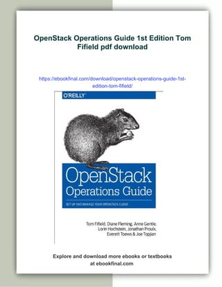 Tom Fifield OpenStack Operations Guide 1st Edition Tom Fifield | PDF