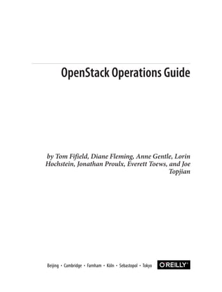 Tom Fifield OpenStack Operations Guide 1st Edition Tom Fifield | PDF