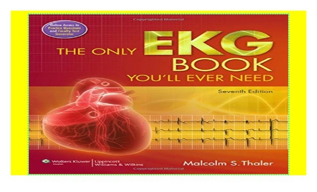 The Only EKG Book You'll Ever Need kindle$@@