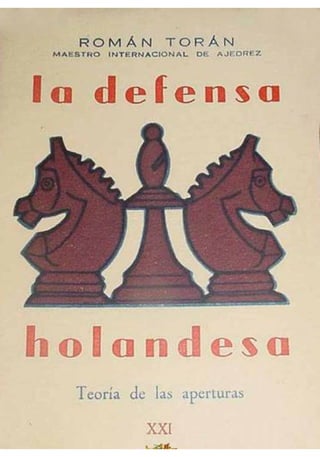73204591 defensa-holandesa