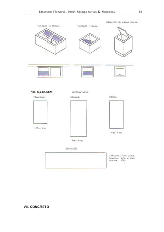DESENHO TÉCNICO - PROFª. MARTA MITIKO K. SIQUEIRA
VIII. CONCRETO
18
 