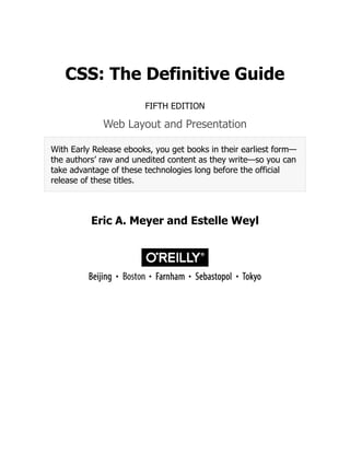 CSS: The Definitive Guide Web Layout and Presentation Eric A. Meyer | PDF
