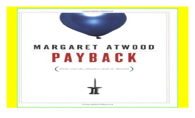 Debt and the Shadow Side of Wealth Payback