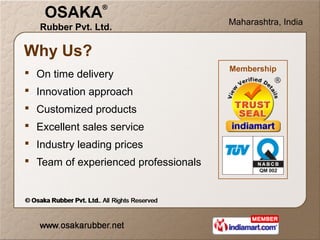 Rubber Products by Osaka Rubber Pvt. Ltd., Mumbai 