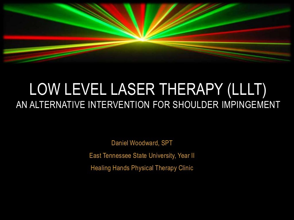 Low Level Laser Therapy (LLLT)