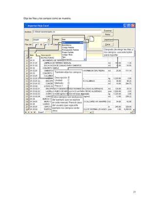 23
Elija las filas y los campos como se muestra.
 