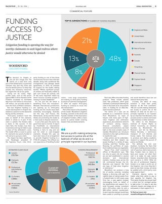Shareholder
pressure
to contain
legal fees
Ongoing legal
expenses
depress
financial
results
Need for
innovation
from outside
counsel
Cost-cutting
generally
Increased
pressure on
legal budgets,
staffing and
spending
10%
20%
30%
40%
50%
60%
70%
80%
90%
100%
LEGAL INNOVATION raconteur.net18 RACONTEUR RACONTEUR raconteur.net 19LEGAL INNOVATION29 / 06 / 2016 29 / 06 / 2016
COMMERCIAL FEATURE
Litigationnowhasvalueworthinvestment
Large corporates are waking up to a new source of finance when there’s no other money to fund a law suit
CLIENTS’ BIGGEST BUSINESS CHALLENGES
I
n the chrome and glass office of
every general counsel in every
major corporate, there will be
two stacks of paper.
On the left is a pile of all the legal
claims the company is defending – a
mounting, teetering tower that must
be constantly attended to, for fear
that it will collapse and engulf the
hapless lawyer.
On the right, another tall stack,
but this one wears a layer of dust
and only rarely is the GC’s eye cast
towards it. These are the potential
claims that the company could be
bringing against others; for breach
of contract, copyright infringement
and so forth.
But the claims are not without risk
and require upfront cash from the
legal budget already being drained
by the defence litigation. The po-
tential claims may be strong, but
in their current state they have ab-
solutely no value on the company’s
balance sheet.
Whether those towers of paper
exist as a physical reality or simply
in the mind’s eye of the GC, the ten-
sion between the two types of claim
is the same in every large business.
Even where the head of legal active-
ly wants to pursue claims, the barri-
ers to doing so can be high.
Susan Dunn, head of litigation
funding at Harbour, explains:
“GCs often recount having the
same conversation with their fi-
nance director. The GC tells the
FD, ‘I’ve got a great claim and
we ought to bring it’. The FD has
two questions, ‘Can you guaran-
tee that it will win and can you
guarantee that it will be within
budget?’ And of course the GC
can’t do either.”
This is where litigation funding
comes in. If the claim is a good one,
a litigation funder will give a compa-
ny the cash it needs upfront to bring
it. If the case fails, the funder gets
nothing. If it succeeds, the funder is
paid handsomely from the damages.
Funding is not cheap because the
funder has taken on all of the risk.
But even where the funder claims a
large slice of the pie, the client will
still have realised some value from
a case that it would not otherwise
have brought.
Ms Dunn continues: “When you
get funders involved, you still can’t
guarantee that you’ll win, although
I do think that we are quite good
at picking cases. But what you can
guarantee is that if you lose, it will
cost the client nothing.
“The client will still need to spend
a lot of time on the case – even with
funding, you can’t avoid that. But it
will avoid the uncomfortable con-
versation with the FD where he is
saying, ‘You told me this would only
cost x amount’.”
Litigation funding started out by
providing a service for smaller com-
panies that had strong claims, but
no money to bring them. However,
according to Ms Dunn, the dynam-
ics have now shifted considerably.
Whereas Harbour’s first fund, set
up in 2007, mainly financed claims
for insolvent clients, she estimates
that nearly a third of the clients of its
third, most recent fund are “names
that you would recognise” – banks,
wealth funds and large listed entities.
“The GCs are really starting to
get it now,” she says. “It is a bit of a
club, with GCs who will know each
other, and once they start talking
[about using litigation funding]
they begin to think, perhaps we
should be doing that too. It is a real
snowball effect.”
Traditional funding involves
funders closely weighing the
merits of a particular case and
deciding whether to invest in it.
But the industry is both growing
and evolving.
In April, funding giant Burford
raised £100 million from a bonds
issue on the London Stock Ex-
change – an example of the extent
to which money is flowing into the
sector. Burford, which now has
litigation finance commitments
of around $1 billion, has largely
moved away from the single case
funding model. Indeed, in 2015,
only 13 per cent of its new commit-
ments related to single cases, while
63 per cent were portfolio deals,
whereby it invests in a range of a
firm’s litigation.
Burford’s managing director Nick
Rowles-Davies explains that by
funding a book of litigation, you can
start to bring down the high costs
the funding industry is often criti-
cised for.
He says: “If you are funding a port-
folio, the risk is lower because you
are spreading that risk and you are
unlikely to get it wrong on all of the
cases. If you lose the first case, you
will hopefully get it back on the next
one. But if you start losing six or
seven, then you are probably in the
wrong business.”
While portfolio funding has been
around for a few years, 2016 has
seen the concept taken a step fur-
ther with some funders providing
cash that can be used not just to
bring litigation, but also to defend
it or indeed to use for something
else entirely.
LITIGATION FINANCE
RACHEL ROTHWELL
Burford announced in January
that it had provided $45 million to
a FTSE 20 company that could be
used “either to relieve legal expense
budget pressure or for corporate
purposes unrelated to the litigation
matters”. The company in receipt of
the investment has been widely re-
ported as BT, though this is uncon-
firmed, and the deal gained consid-
erable press interest.
Neil Purslow, chief investment of-
ficer at funder Therium, says report-
ing of the FTSE 20 deal has put lit-
igation finance on the radar of GCs
and finance directors.
“Last year we did a deal in which
we provided financing for a compa-
ny against a claim that it had. It did
not use any of the money we gave
it for that; it used it to do another
transaction. So we provided it with
venture capital,” he says.
Mr Purslow explains that the firm
in question was still under an obli-
gation to bring the claim, so that the
funder could be paid from the pro-
ceeds, but it carried the cost of the
litigation itself.
“This is a more flexible way of
funding. It breaks the link between
the money funded and the costs of
the litigation,” he adds.
So the neglected pile of potential
claims becomes an asset and one
against which money can be raised.
“It is recognising that the litiga-
tion has value and it’s about what
you as a funder can give to the
company against that value,” Mr
Purslow concludes. “This is the next
big mental shift.”
Christopher
Bogart, chief ex-
ecutive of funding
giant Burford
Capital, which has
litigation finance
commitments of
around $1 billion
Source: Burford Capital 2016
It is recognising
that the litigation
has value – this
is the next big
mental shift
Share this article online via
raconteur.net
BurfordCapital
FIRMS’ BIGGEST BUSINESS CHALLENGES
Current challenges Challenges five years from now
Lack of
capital to
invest back
in the firm
Reduced
resources
to serve
clients
Increased
competition
or difficulty
differentiating
Increased
need for
business
development
Pressure from
clients for
discounted
or alternative
fees
10%
20%
30%
40%
50%
60%
70%
80%
90%
100%
Current challenges Challenges five years from now
RACONTEUR raconteur.net 2XXXXxx xx xxxx
FUNDING
ACCESS TO
JUSTICE
Litigation funding is opening the way for
worthy claimants to seek legal redress where
justice would otherwise be denied
T
he decision to litigate or
not can be a tough one. The
merits of a case form only
part of the deliberation. A potential
claimant may lack the funds and
thus be denied justice. Or they may
possess the necessary resources,
but regard the risk as too great.
Losing can be costly. High-
profile cases, such as the action
against RBS in which Herbert Smith
Freehills increased its estimated
fees from £42 million to more than
£91 million, can provoke doubts in
even the most confident claimants.
But now litigation funding is a
recent development in English law,
hailed as a solution to the obstacles
facing worthy claimants.
Third-party investors fund the
case on behalf of the claimant,
either in whole or in part. If the
claim is upheld, the funders take
a share in the success. If the
claim fails, the funders lose their
investment and may be liable to pay
a share of the defendant’s costs.
The model offers a route to justice
for claimants too poorly funded or
risk averse to pursue a claim.
The impact has been significant.
Lord Neuberger, president of
the Supreme Court, cites third-
party funding as one of the three
revolutionary forces in law in the last
decade, along with conditional fee
arrangements and damage based
agreements. In 2013, he stressed
his support for the model, stating
bluntly: “Where significant groups
of citizens are financially unable to
gain such access [to justice], one
of the most important means by
which inclusive societies prosper is
missing or at best weakened.”
It’s not just the UK which is
benefiting from the innovation.
Multiple international jurisdictions
are opening up to third-party
funding and the results have been
extremely encouraging. Australia
led the way, and France, the
Netherlands, Jersey and the United
States are promoting the model as
a vital route to dispute resolution.
In just a few years the sector has
gone from new to normal. A report
by Freshfields on international
arbitration remarked: “Alternative
funding is here to stay and not
just for small or cash-strapped
claimants. Already this year we
have seen news of an arrangement
to provide litigation funding to a
FTSE 20 company. This reflects our
own experience of handling funded
claims – even large corporations
are looking to third-party funding
as a form of cash flow management.
In 2016 we expect third-party
funding to continue to move into
the mainstream.”
Part of the reason is the versatility
of the model. Woodsford Litigation
Funding, a pioneer in the sector and
founder member of the Association
of Litigation Funders, offers a basic
access to justice model covering
lawyers’ fees and disbursements.
But it also offers nine otherfunding
products. These include adverse
costs risks protection, which gives
claimants a contractual indemnity for
costs in the event of an unsuccessful
claim, or funding for an after-the-
event insurance premium.
The merits of a case can be
assessed as a standalone service
from Woodsford. Its team of
lawyers with many years of high-
value litigation and arbitration
experience, plus extensive network
of contacts among lawyers,
financial consultants, expert
witnesses and arbitrators, can shed
light on the most complex cases. If
needed, Woodsford can introduce
claimants to the right professionals
to handle the case.
Class actions can be undertaken.
Claimants and their lawyers can
access funding in a variety of ways,
including cash-flow funding and
financing for portfolios of cases.
Even traditional loans are negotiable.
Steven Friel, chief investment
officer of Woodsford, says: “We
are only six years old, but already
we are well established in several
domestic and international
markets, funding cases across the
UK, continental Europe, the US,
Australia and beyond. We fund
any type of high-value litigation
or arbitration.”
Woodsford can produce a long
list of worthy victories, including
helping a divorcing wife gain her
rightful share of marital assets from
a husband keen to shift assets away
from her, a case against trustees
mismanaging funds on behalf of
the beneficiaries and support for a
small European energy consultant
with a $12-million claim hit with a
$80-million tactical counterclaim.
In each case the claimant would have
been unable or unwilling to proceed
and would therefore have lost out
without third-party help.
Crucially, the ethos of many
investors is more than purely
financial. As Mr Friel comments:
“We are a profit-making enterprise,
but access to justice sits at the
bedrock of what we do and is a
principle ingrained in our business
by our chairman Yves Bonavero, who
pursues access to justice and human
rights interests in other ventures.”
He refers to the Bonavero
Institute of Human Rights at
Oxford University, an initiative
founded by Woodsford’s Mr
Bonavero and led by Baroness
Helena Kennedy, a well-known
champion of civil liberties and
human rights. The institute aims
to produce and deploy academic
research to support the pursuit of
justice worldwide.
This attitude has won over
doubters. Certainly the fears that
third-party funding would provoke a
rash of spurious claims have proven
false. Funders have no desire to
back poor causes, not when their
cash is at stake. As Lady Justice
Gloster remarked when dismissing
such concerns in 2014: “After all,
the aim of professional litigation
funders is to make a profit out of
the litigation, not a loss; they don’t
want to lose their money, let alone
be saddled with a third-party costs
order against them.”
Claimants deserve justice no
matter what their ability to pay or
their appetite for litigation risk.
Third-party funding has proved itself
a critical tool for wronged parties
to take action. It is easy to see why
claimants, lawyers and judges are so
enthusiastic in their support for it.
To find out more visit
woodsfordlitigationfunding.com
COMMERCIAL FEATURE
We are a profit-making enterprise,
but access to justice sits at the
bedrock of what we do and is a
principle ingrained in our business
Lawyers
£10.7bn
Claimants
£5.7bn
Professional
intermediaries
£1.5bn
Co-funders
£318m
IPs and other
consultants
£126m
Professional
intermediaries
£62.7m
Lawyers
£60.8m
Claimants
£28.3m
Co-funders
£11m
IPs and other
consultants
£4.9m
ESTIMATED CLAIM VALUE FUNDING REQUIREMENT
TOP 10 JURISDICTIONS BY NUMBER OF FUNDING INQUIRIES
England and Wales
United States
International arbitration
Rest of Europe
Australia
Canada
Hong Kong
Channel Islands
Cayman Islands
Singapore
Source: Woodsford
Source: Woodsford
48%13%
21%
8%
CLAIMS BY
REFERRAL
LAST 12 MONTHS
 