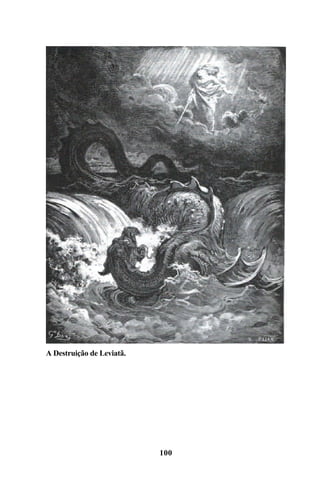 A Destruição de Leviatã.




                           100
 