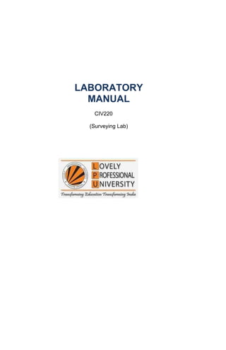 LABORATORY
  MANUAL
   CIV220

  (Surveying Lab)
 