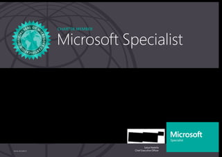 Satya Nadella
Chief Executive Officer
Microsoft Specialist
Part No. X20-92461-01
CHARTER MEMBER
MUHAMMAD AIJAZ
Has successfully completed the requirements to be recognized as a Microsoft Specialist: Microsoft
Dynamics AX Development Introduction.
Date of achievement: 04/15/2016
Certification number: F650-4333
 