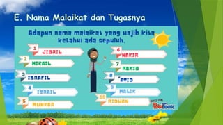 Iman kepada malaikat Allah dan Tugasnya, Jibril mikaik izril izrafil ...
