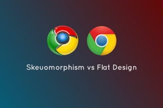 Skeuomorphism vs Flat Design