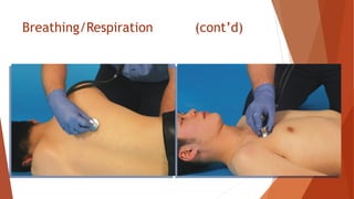 Breathing/Respiration (cont’d)
 