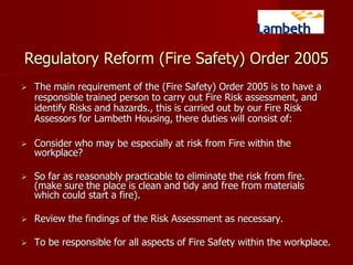 Fire Marshall Training for all Fire Marshalls in Lambeth Housing Offices