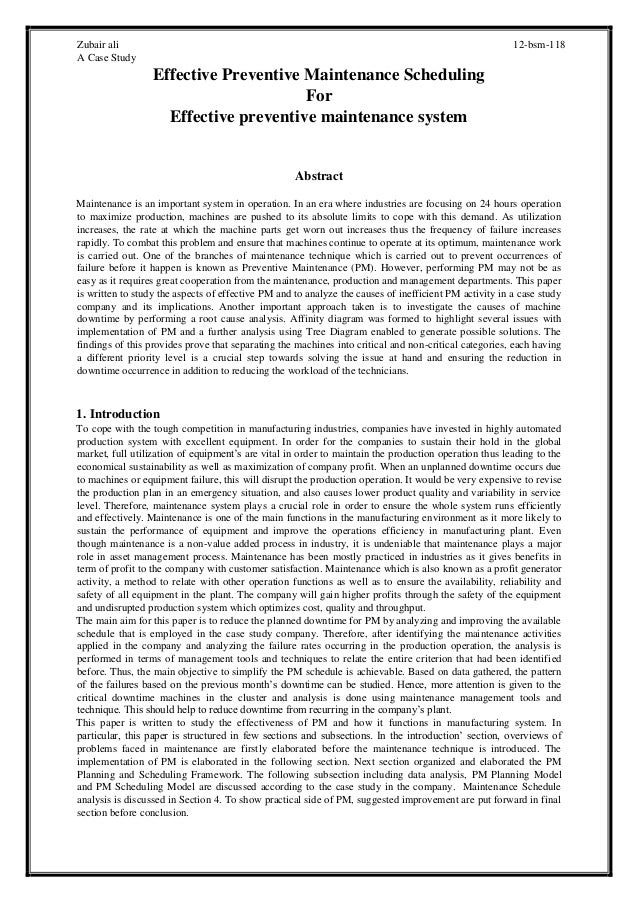 Case study on why to purchase a preventative maintenance system Case study on why to purchase a preventative maintenance system