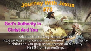 73 God's Authority in Christ and You