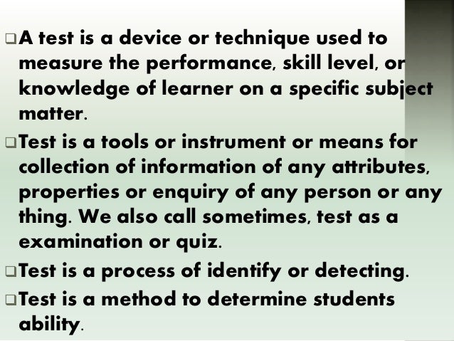 Meaning Of Test Testing And Evaluation meaning-of-test-testing-and-evaluation