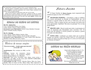 mas alegremente a entregaria se pudesse salvar a sua da condenação eterna!
   Sem uma palavra, o assaltante colocou novamente a pistola no coldre, saltou do
cavalo do quacre e o devolveu, juntamente com a carteira. Depois, montando em seu
                                                                                                      Notas e Avisos
próprio cavalo, foi embora dizendo:
   - Se a sua preocupação por minha alma é tanta, não vou levar nada.
   Embora sem ter certeza, podemos esperar que a mudança de idéia do assaltante           O Grupo Familiar do Bairro Cruzeiro estará responsável pela
tenha produzido também uma mudança de coração. Mas uma certeza podemos ter: se      zeladoria da igreja nos dias 31/3 e 3/4/2011.
demonstrássemos tanto interesse por uma alma como aquele quacre, veríamos muito
mais milagres da graça hoje em dia.                                                        SOCIEDADE FEMININA – Convidamos a todas as mulheres
                                                                                    para estarem participando da Reunião de Espiritualidade que será
                                                                                    realizada no segundo sábado de abril (9/4) as 19:00 horas, por nossa
      Escala do Grupo de Louvor                                                     irmã Jurema. Todas as equipes deverão estar trazendo suas tarefas para
                                                                                    serem apresentadas. Caprichem! Não deixe de participar! Vai ser uma
Dia 31/3 – Quinta-feira                                                             grande bênção.
Vozes: Vanilda, Renata Barros, Leu e Santos.
Violão: Samuel e Airton Jr./ Bateria: Robinho
Retroprojetor: Lucas/ Intercessores: Jurema, Cosmo, Bentinho, Conceição
                                                                                         DISCIPULADO – Haverá reunião para todos os participantes do
Gomes, Carmelita, Iracilda e Efigênia.                                              Curso de preparação para Discipulados nesta sexta-feira (1/4). Os
                                                                                    irmãos que não puderem vir devem justificar sua ausência a pastora
Dia 1/4 – Domingo                                                                   Conceição com antecedência.
Vozes: Adriana, Andréia, Bárbara, Juninho e Edna.
Violão: Samuel e Airton Jr./ Bateria: Alisson/ Teclado: Alexandre/                         SANTA CEIA – Lembramos aos amados irmãos que no próximo
Retroprojetor: Laisla / Intercessores: Levi, Leléu, Vanilda, Sônia, Marcilene,      domingo será realizada a Santa Ceia. Prepare desde já o seu coração para
Bentinho, Cosmo, Maria do Carmo e Juarez.                                           celebrar com alegria este grande privilégio que só os salvos em Cristo podem
                                                                                    ter. Participe com alegria!!!


  Motivos de nossas orações
“Persevera na oração… vivendo sempre para interceder”
                   (Cl 4:2/ Hb 7:25)                                                       RETIRO DA VISÃO CELULAR
Agradecimentos: Pela existência da IMEL em Rio                                                                         Estará sendo realizado nos doas 21, 22 e
Casca.                                                                                                                    23 de abril no PETI de Urucânia o
Enfermos: Luciano (em tratamento), Jurema                                                                                   primeiro RETIRO DA VISÃO
(aguardando cirurgia e em tratamento), Efigênia,                                                                             CELULAR de nossa região.
Estevão, Renata Cupertino, Lia e Marcilene.                                                                           É importante que toda liderança da IMEL
Intercessão: Pelos novos convertidos, pelos líderes, nossos jovens e                                                  participe. Preencha sua ficha de inscrição
adolescentes, pela IMEL em Rio Casca, pelos GRUPOS FAMILIARES,                                                            e desde já esteja orando por todos
Charles e por toda a família pastoral.                                                                                               participantes.
Aniversariantes do mês: Luciano, Sebastião Batista, Maria das Graças                                                  Será um grande aprendizado e uma grande
Brandão, Maria do Carmo da Silva, Mateus Felipe, Maria Aparecida de                                                              bênção para sua vida.
Jesus.
 