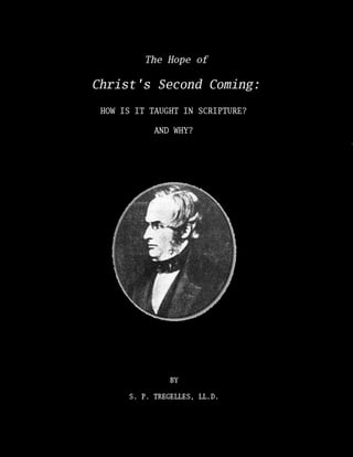 the-hope-of-christ-s-second-coming-samuel-tregelles-1886-reprint-of-the-1864-edition
