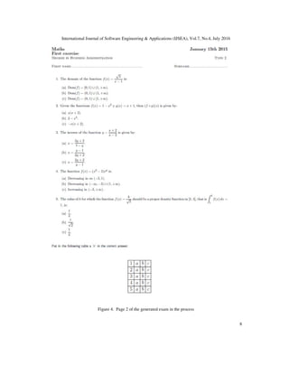 International Journal of Software Engineering & Applications (IJSEA), Vol.7, No.4, July 2016
8
Figure 4. Page 2 of the generated exam in the process
 