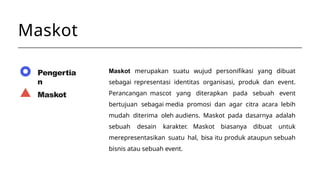 Maskot Informatika Design Comprehensive Guide to Mascot and IP Character Design for Branding | PPTX