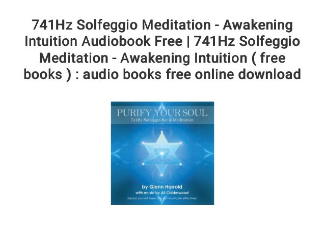 741 hz frequency awakening intuition mp3