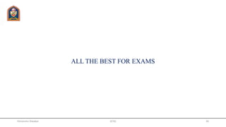 ALL THE BEST FOR EXAMS
JETGI 26Himanshu Diwakar
 