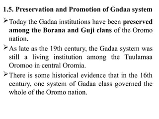 Gaedaa System Comprehensive Overview of the Oromo Gadaa System: Cultural, Political ...