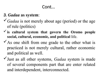 Gaedaa System Comprehensive Overview of the Oromo Gadaa System: Cultural, Political ...